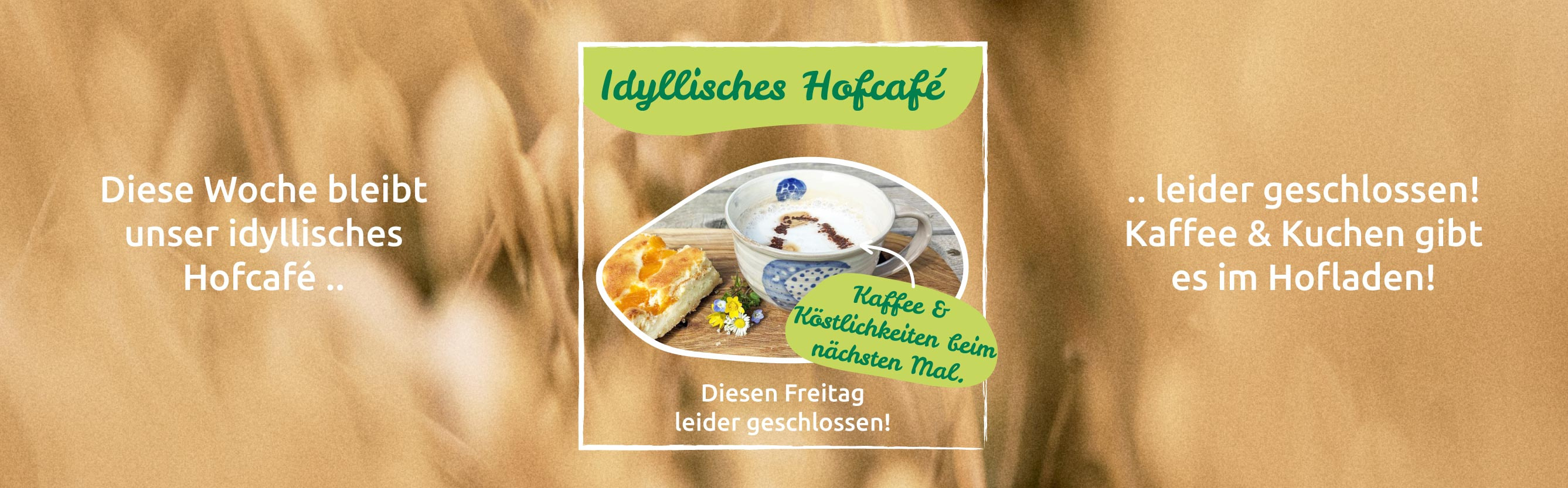 KI generiert: Das Bild informiert, dass das "Idyllische Hofcafé" diese Woche geschlossen bleibt.