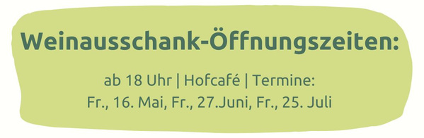 KI generiert: Weinausschank-Öffnungszeiten ab 18 Uhr im Hofcafé: Termine sind Fr., 16. Mai, Fr., 27. Juni, Fr., 25. Juli.